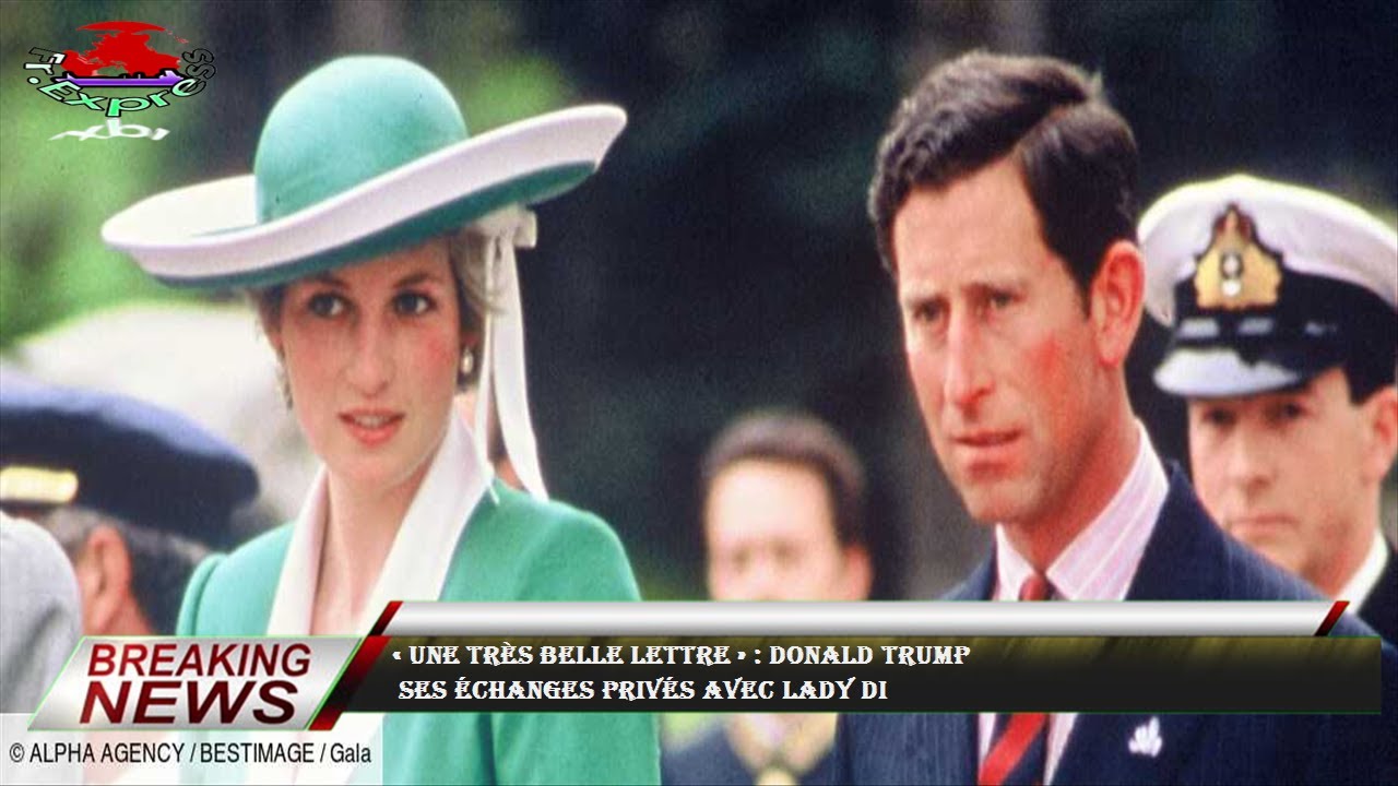 &laquo;&nbsp;Une tr&egrave;s belle lettre&nbsp;&raquo;&nbsp;: Donald Trump  ses &eacute;changes priv&eacute;s avec Lady Di