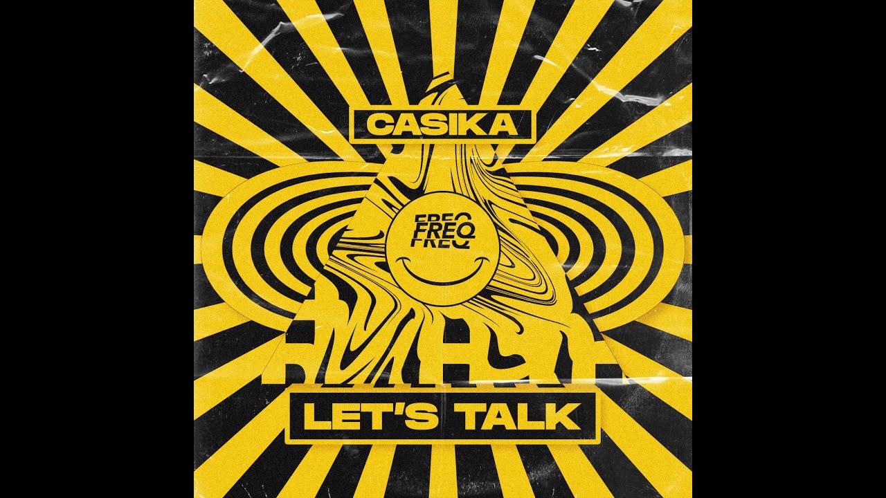 Casika -- Let&rsquo;s Talk