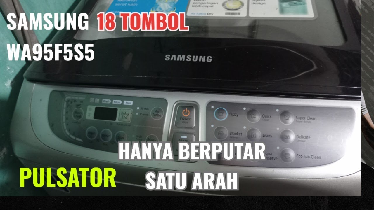 ALIEF TOEN || Modul MC Samsung 18 Tombol Top Loading Pulsator Berputar Searah  || VLOG00225