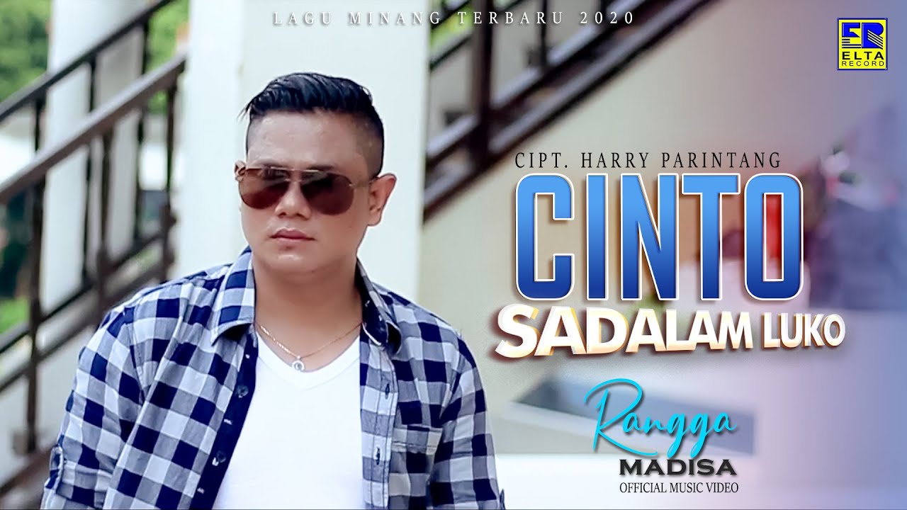 RANGGA MADISA - CINTO SADALAM LUKO [Official Music Video] Lagu Minang 2020