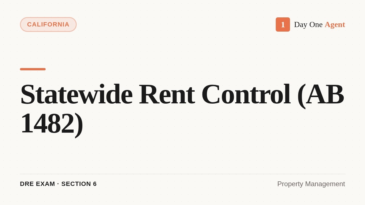 Statewide Rent Control (AB 1482) (California Real Estate Exam Prep)