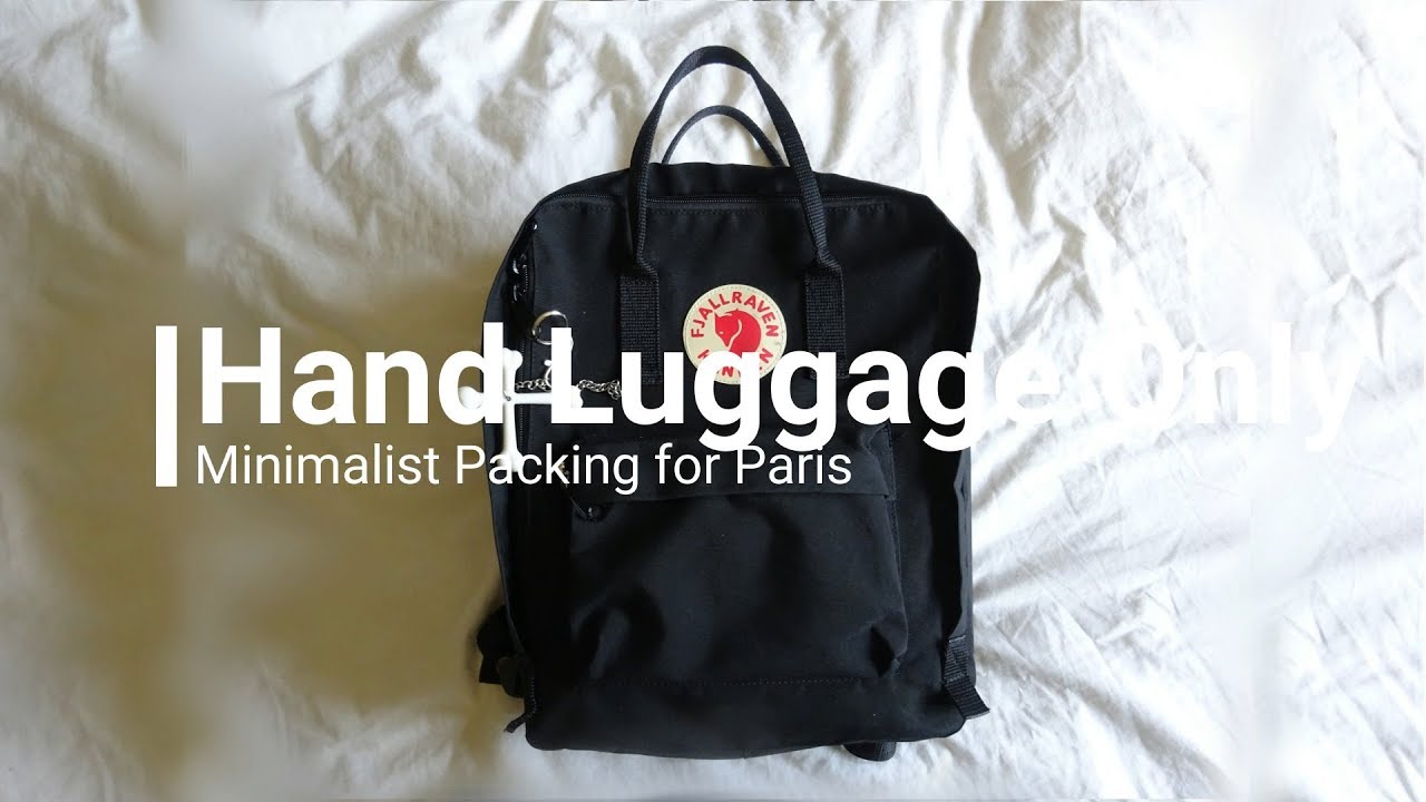 Hand Luggage Only ¦ Minimalist Packing for Paris