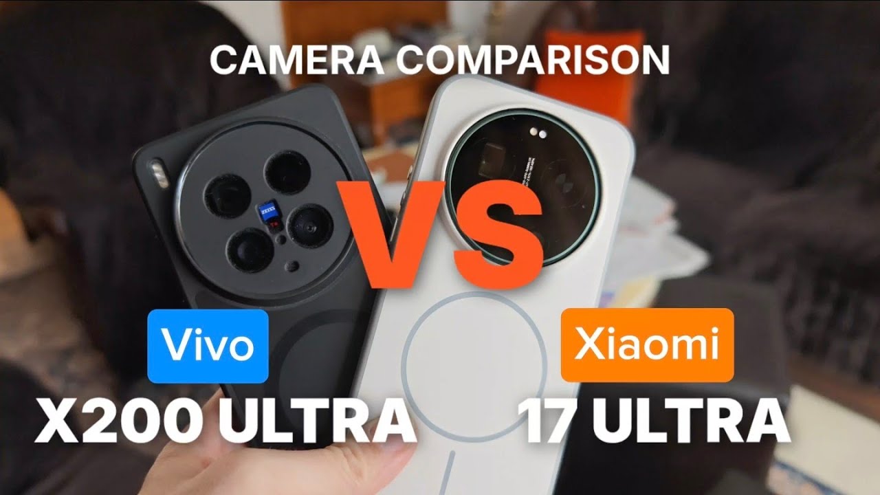 📸 Xiaomi 17 Ultra vs Vivo X200 Ultra – Camera Comparison