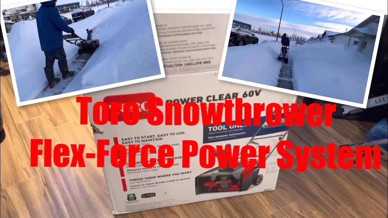 Unboxing Toro SnowThrower Flex-Force power system
