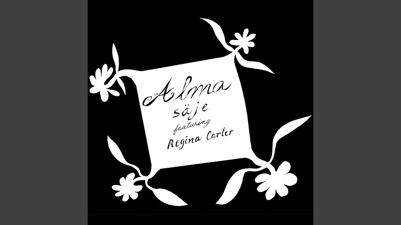 Alma (feat. Regina Carter)