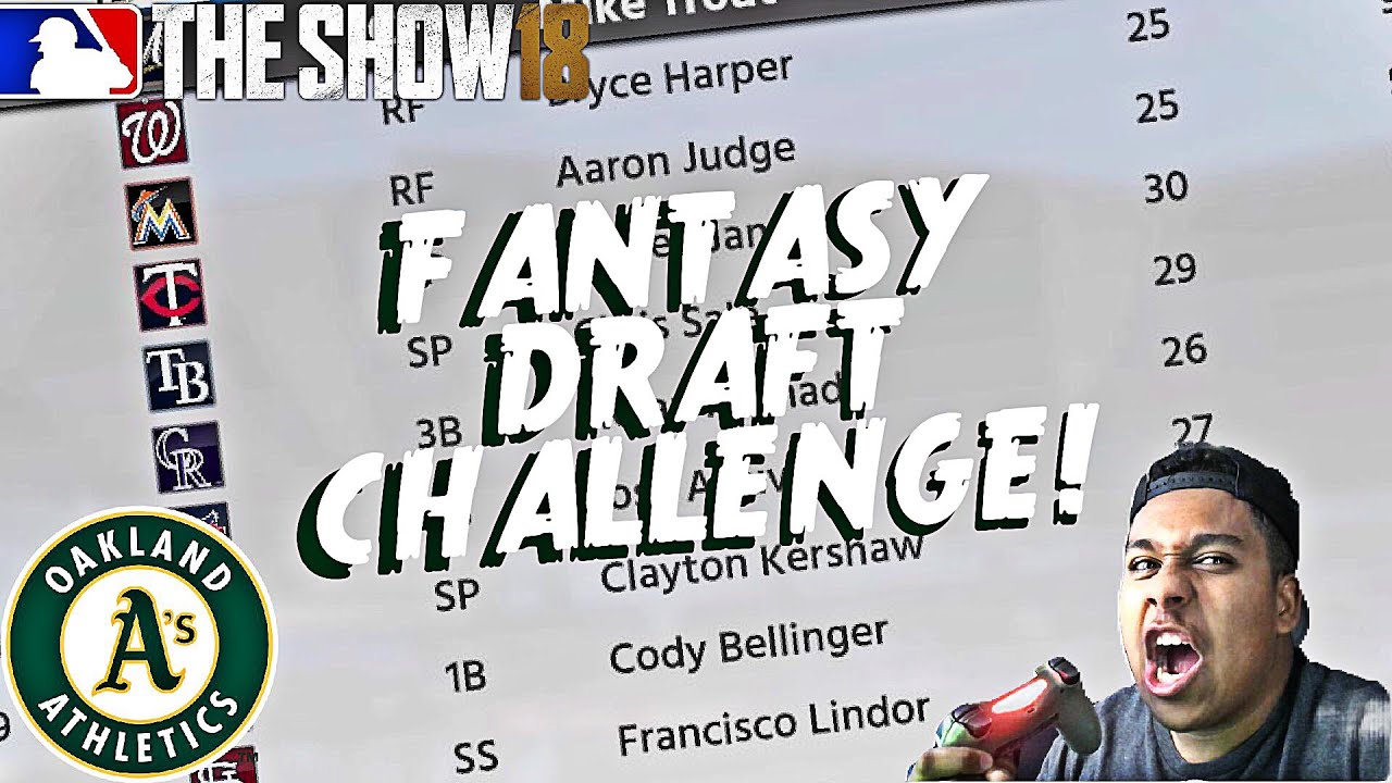 OAKLAND ATHLETICS FANTASY DRAFT CHALLENGE! MLB THE SHOW 18 FRANCHISE