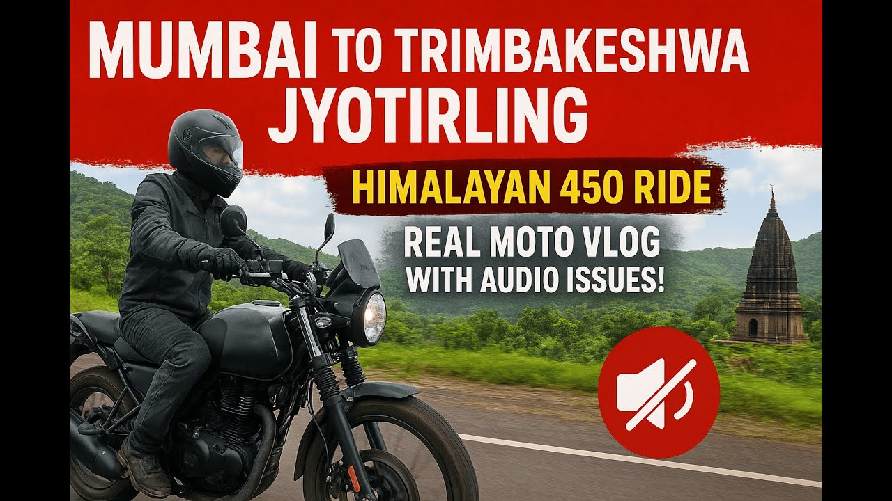 Mumbai to Trimbakeshwar Jyotirling | Himalayan 450 Ride | Moto Vlog with Audio Issues! #luckyonride