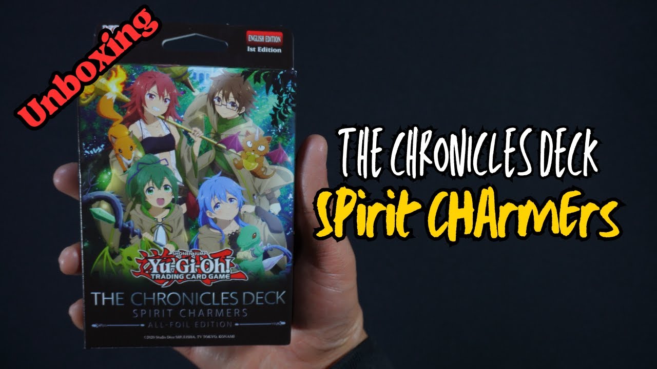 Yu-Gi-Oh Apertura The Chronicles Deck Spirit Charmers | El Baúl de Istvan