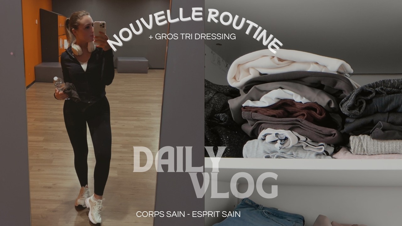 NOUVELLE ROUTINE : sport + alimentation saine 🥗 | Vlog