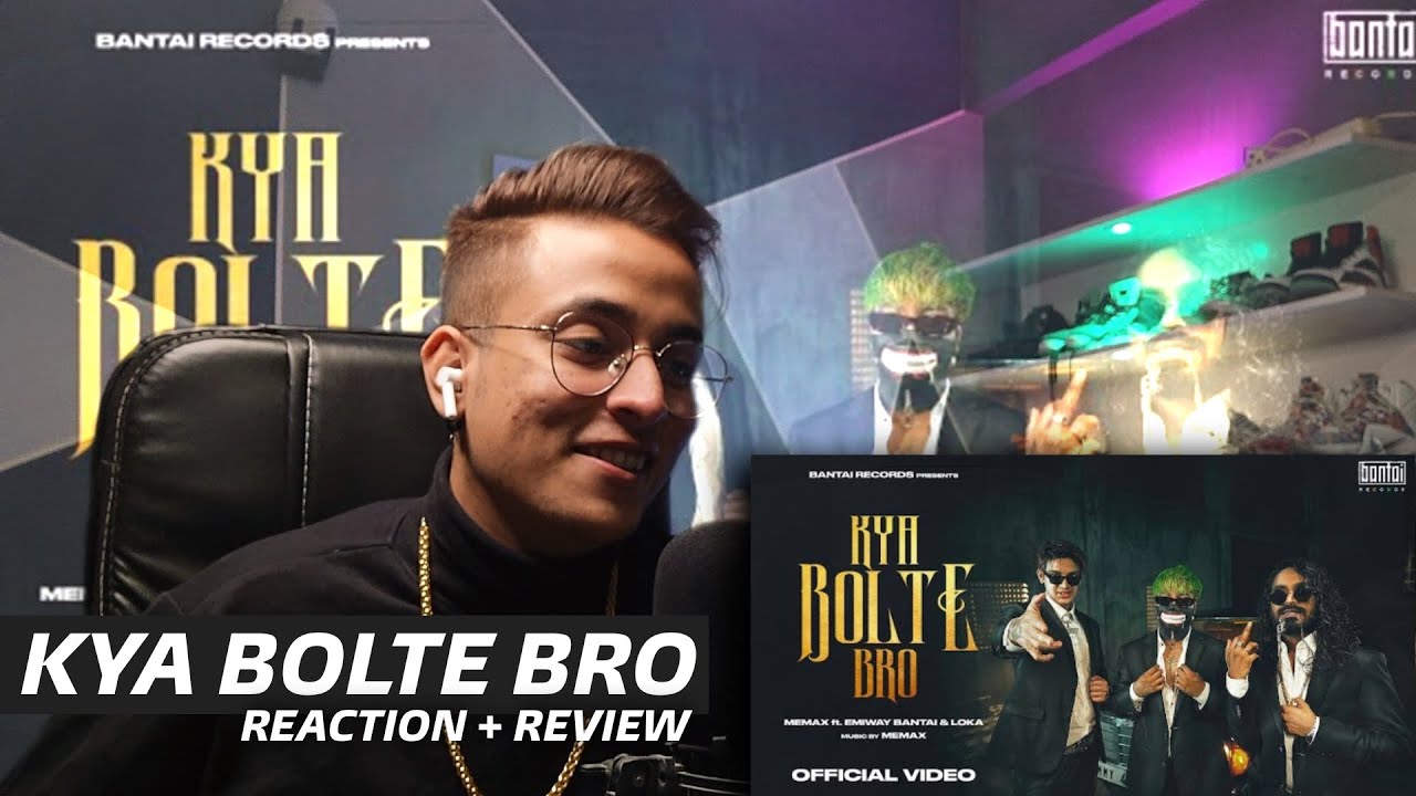 EMIWAY KYA BOLTE BRO REACTION | LOKA KYA BOLTE BRO | MEME MACHINE