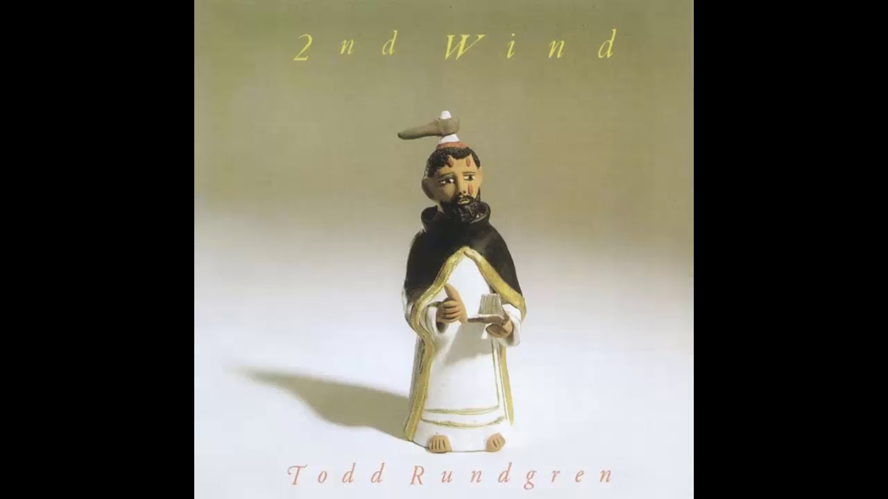 Todd Rundgren - Second Wind (Lyrics Below) (HQ)