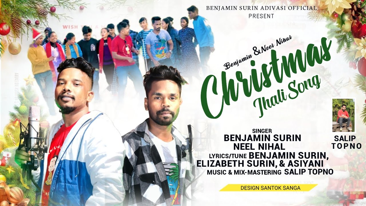 CHRISTMAS JHALI SONG BY BENJAMIN SURIN NEEL NIHAL