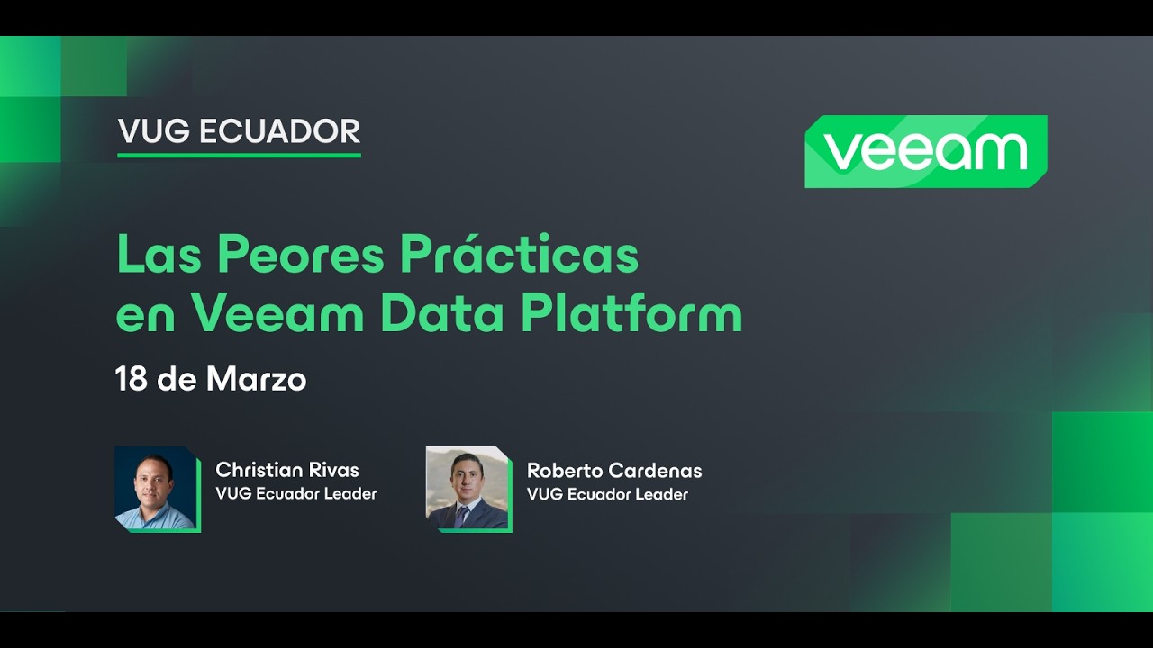 Las Peores Prácticas en Veeam Data Platform