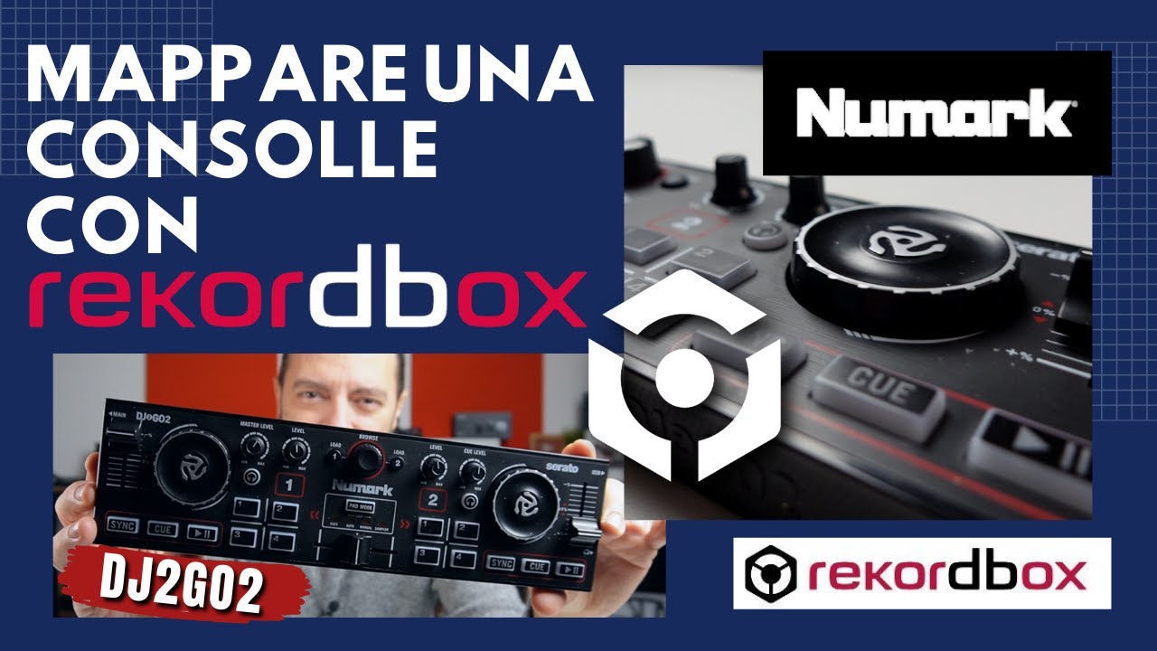 Come mappare REKORDBOX. Provo a mappare la Numark DJ2GO2, la consolle più piccola del mondo (forse).