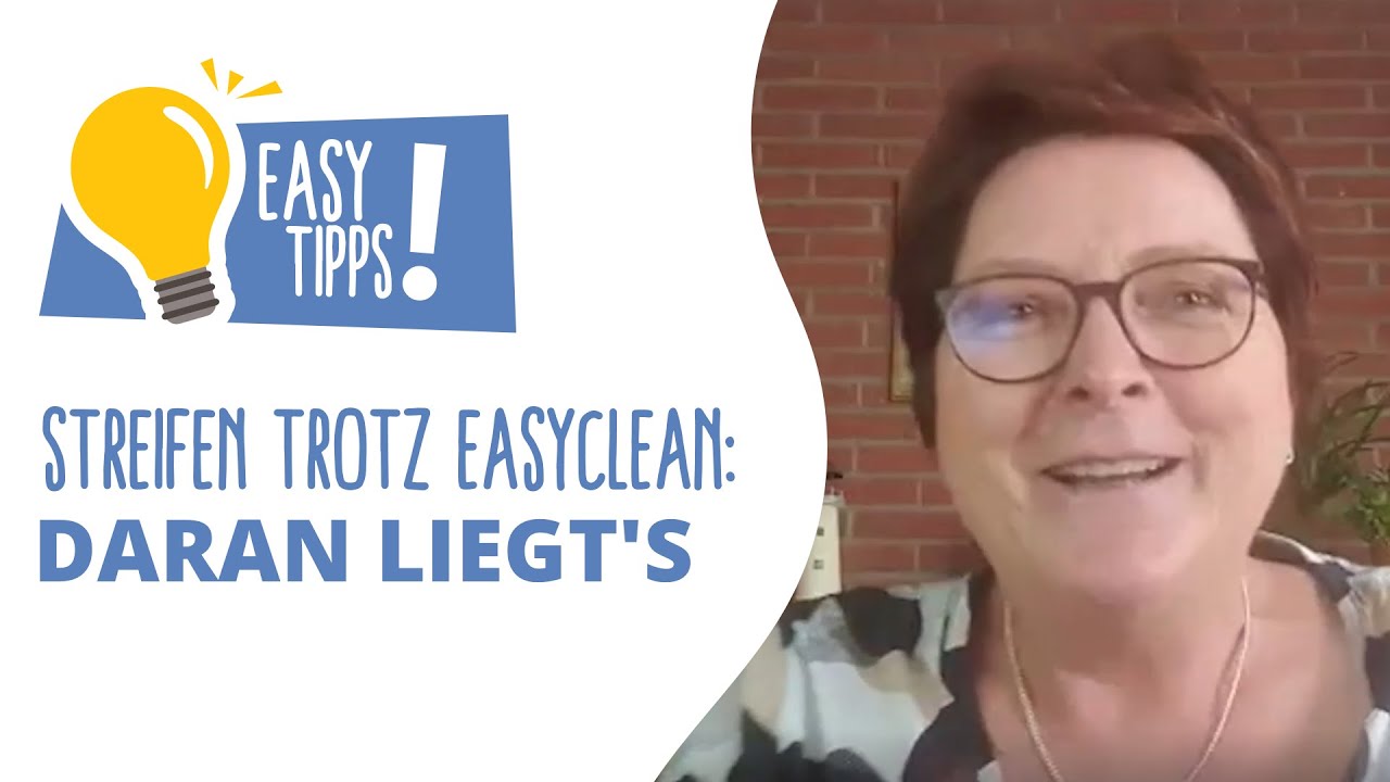Streifen auf den Fenstern trotz EASYCLEAN Putztücher? 😨| Daran liegt's!