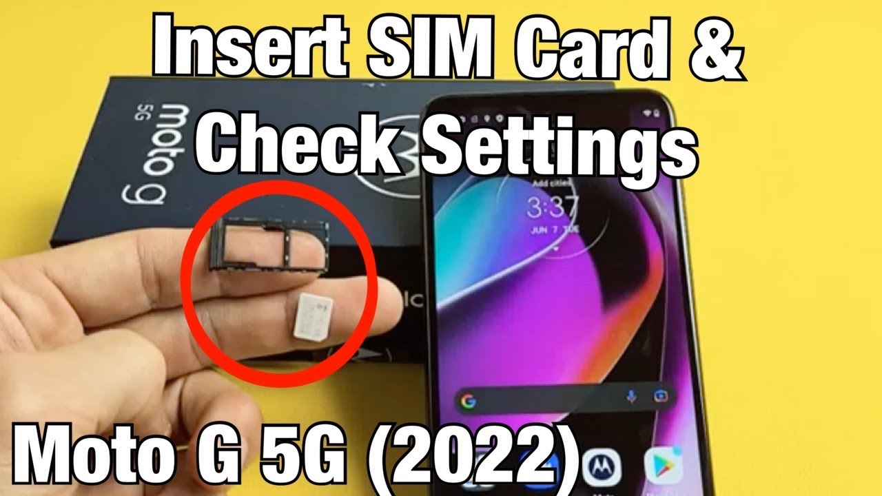 Moto G 5G (2022): как вставить SIM-карту и проверить настройки мобильной связи