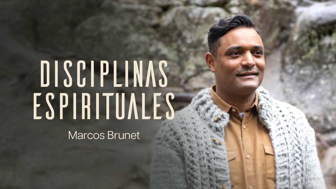 DISCIPLINAS ESPIRITUALES | Ense&ntilde;anzas b&iacute;blicas por Marcos Brunet