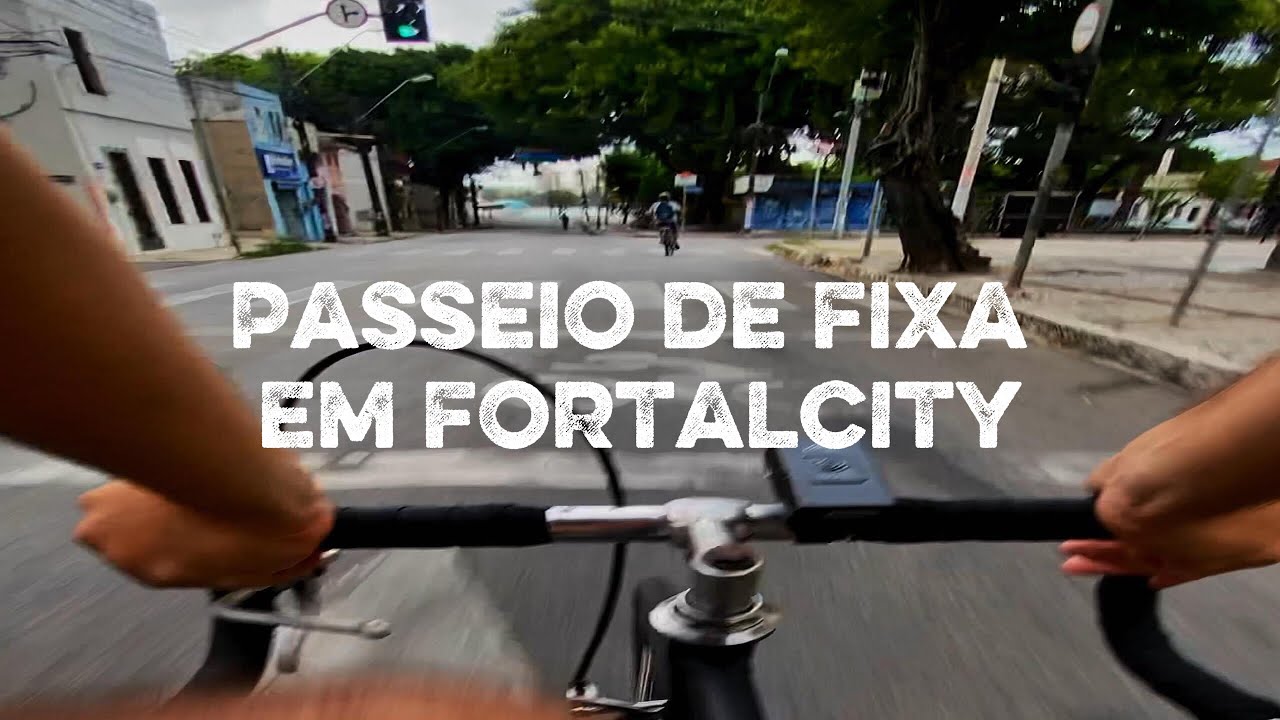 Passeio de fixa em fortalcity.