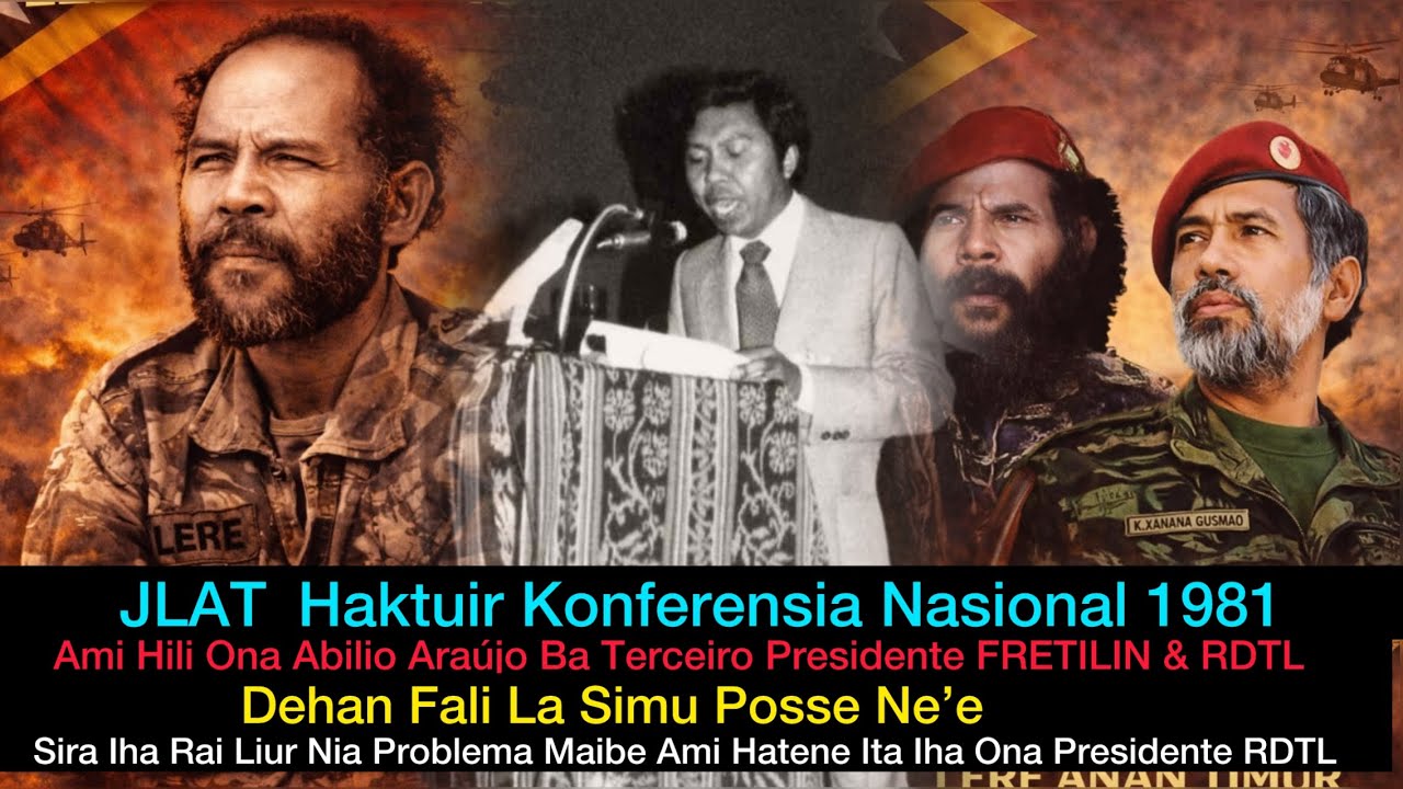 JLAT Konferensia 1981_Ami Hili Ona 3 Presidente RDTL_La Simu Posse? Ne’e Problema Sira Iha Liur Nian