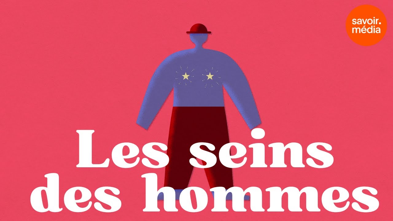 Les seins des hommes - Les minutes du sexe