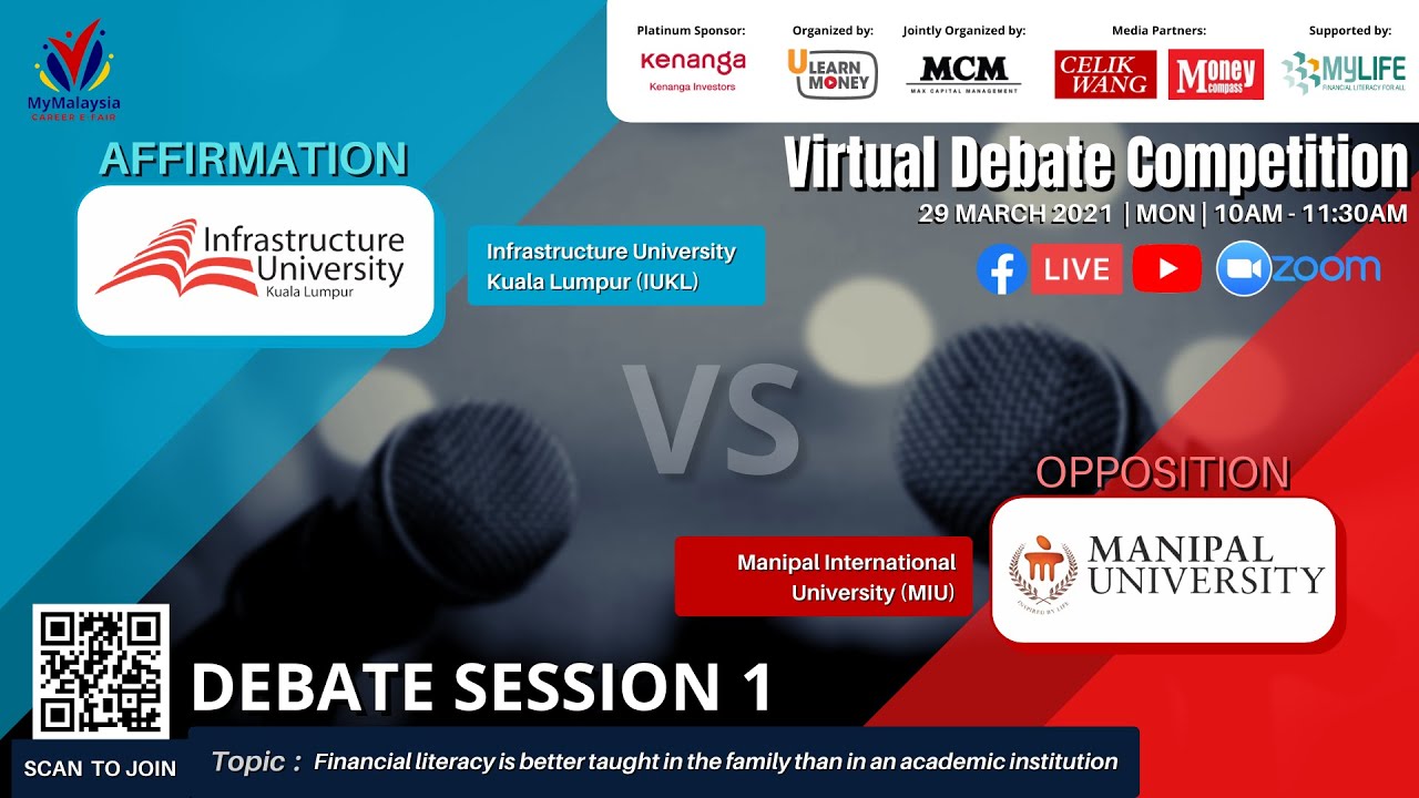 Virtual Debate Competition - Session 1 29/3/2021, Monday Time: 10AM &ndash; 11.30AM