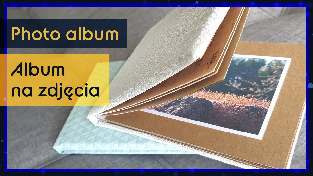 DIY Minimalistyczny album na zdjęcia | Minimalistic photo album step by step tutorial