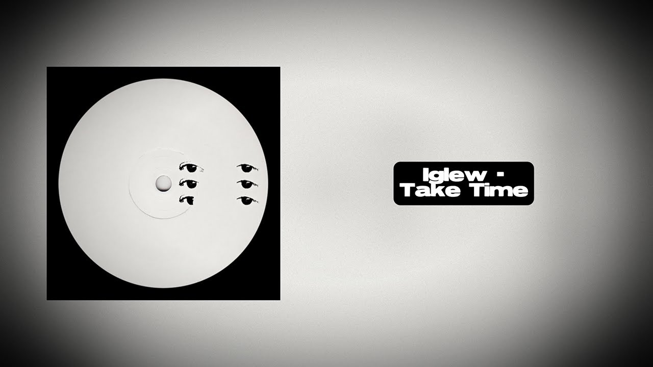 Iglew - Take Time