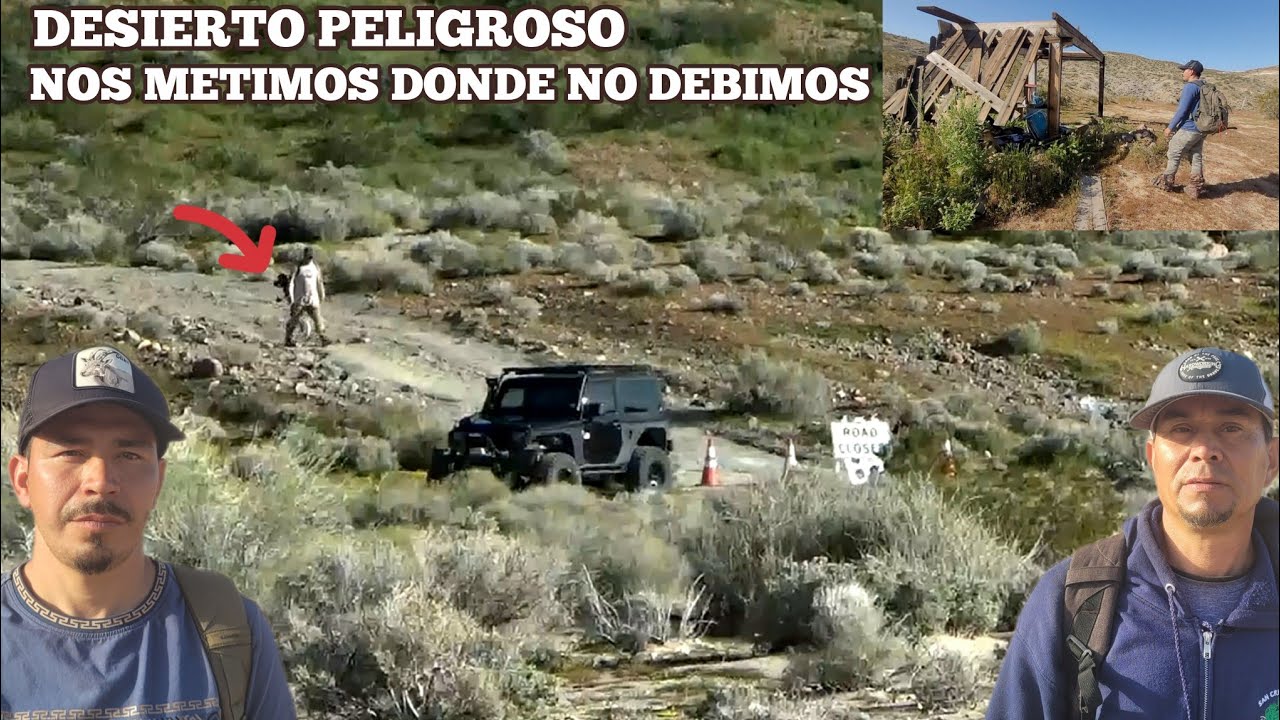 Nos Metimos En Un Lugar Peligroso Del Desierto 