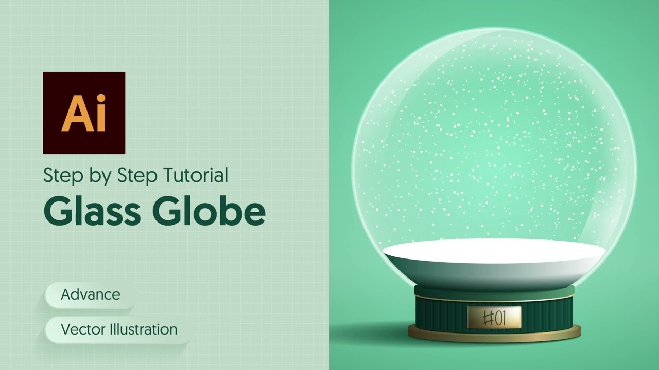 Step By Step Tutorial: Crystal Glass Globe (Vector Illustration)