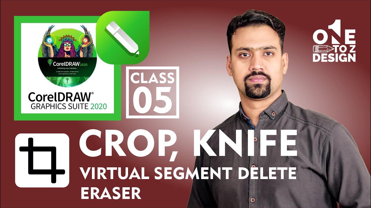 Crop Tool, Knife Tool,  Virtual Segment Delete & Eraser Tool In CorelDraw 2020 | Class # 5