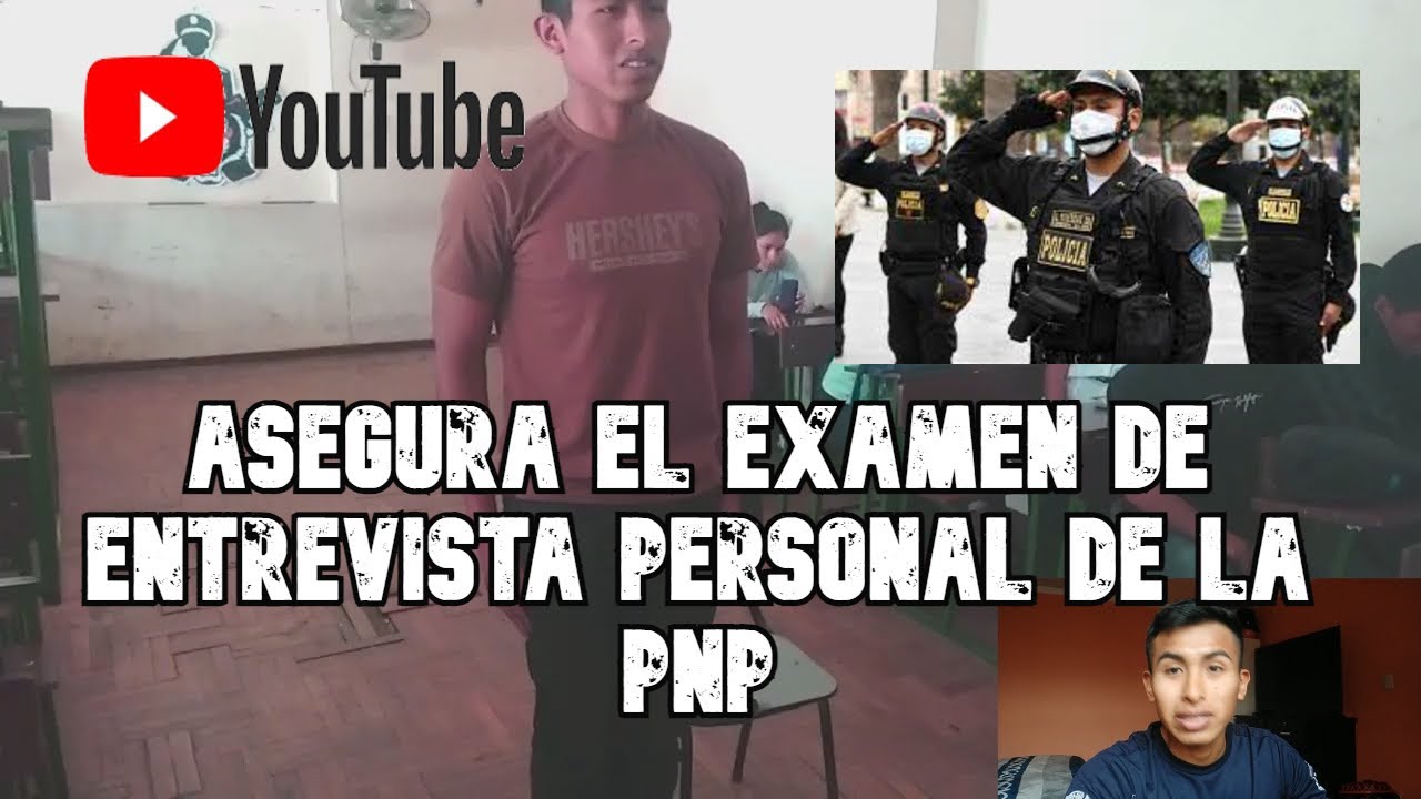 ASEGURA EL EXAMEN DE ENTREVISTA PERSONAL DE LA PNP CON ESTOS TIPS l simulacro de entrevista personal