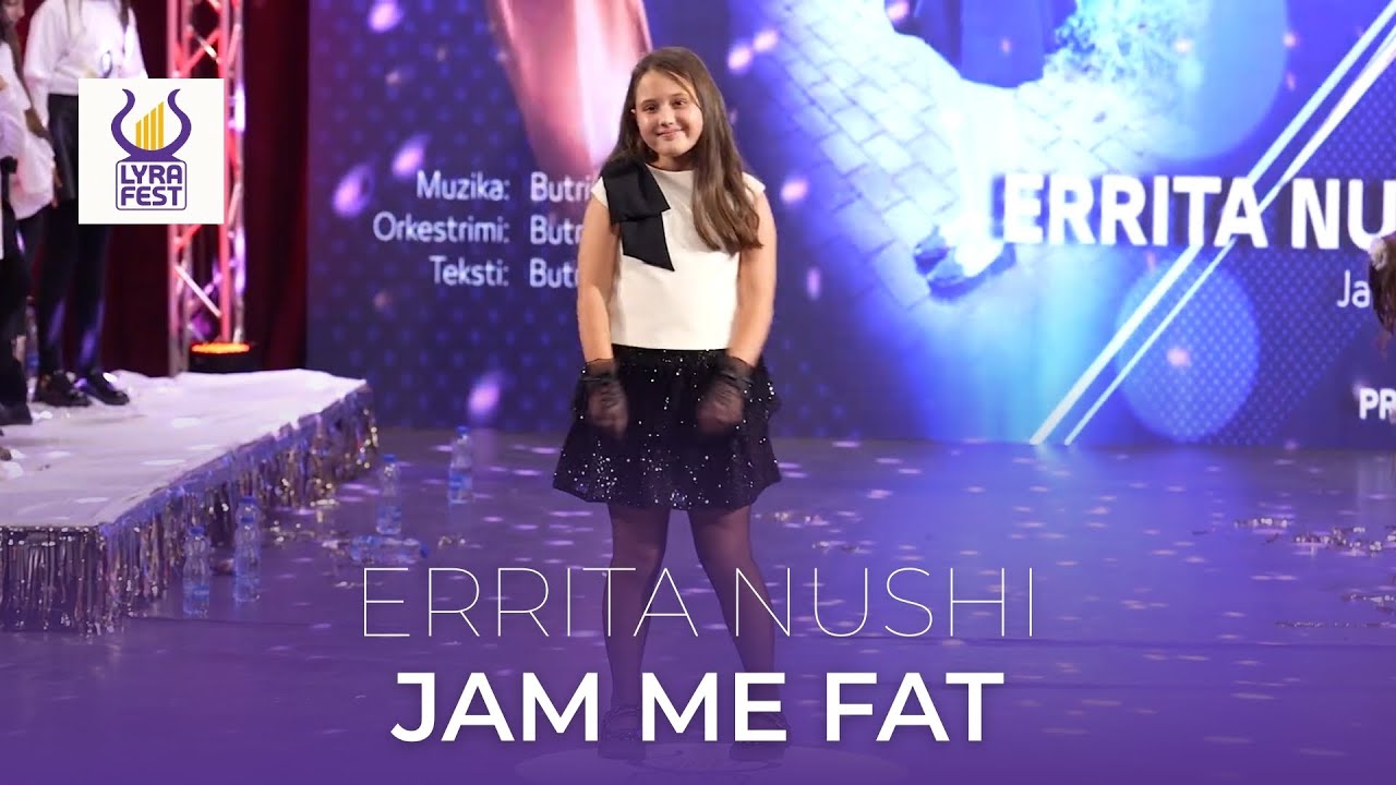 Errita Nushi - Jam Me Fat | LYRA FEST 2025