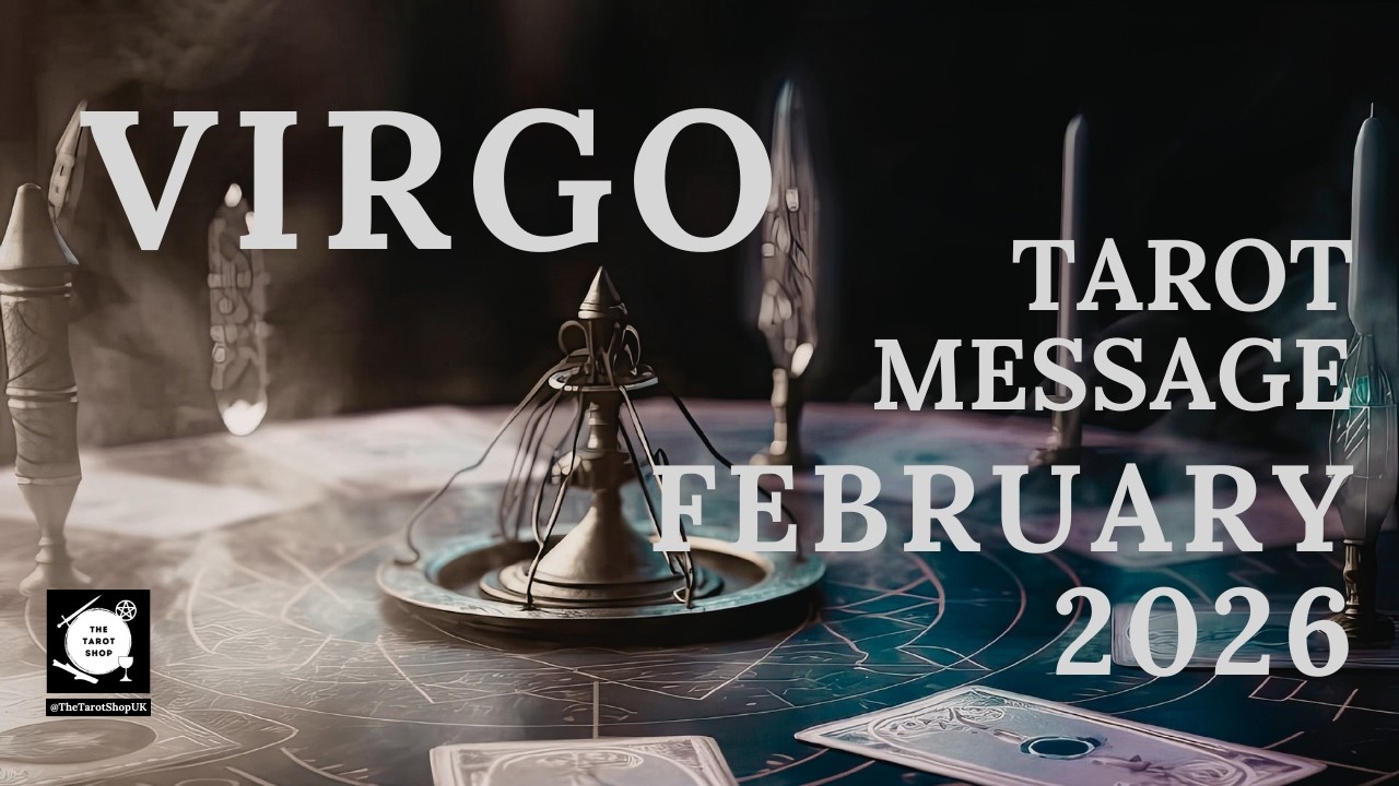 ✨ Virgo February 2026 Tarotscope | Tarot Reading for Virgo ✨