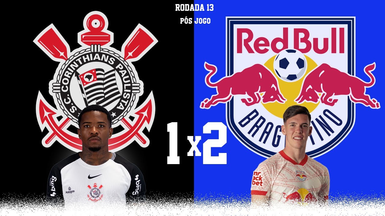 CORINTHIANS 1 X 2 RED BULL BRAGANTINO - TIME NAO FAZ PREVALECER O MANDO DE CAMPO E SAI DERROTADO.