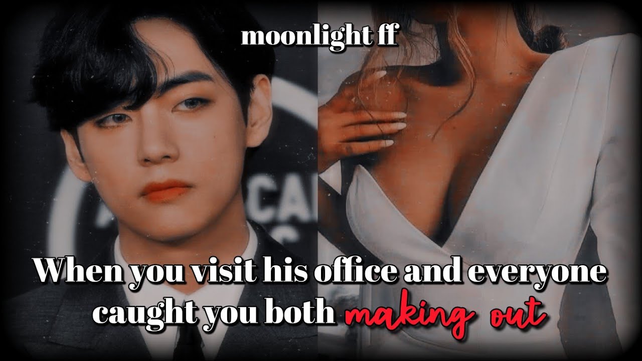 ❤️When you visit his office and everyone caught you both making out❤️ [Tales of Kim Family] #btsff