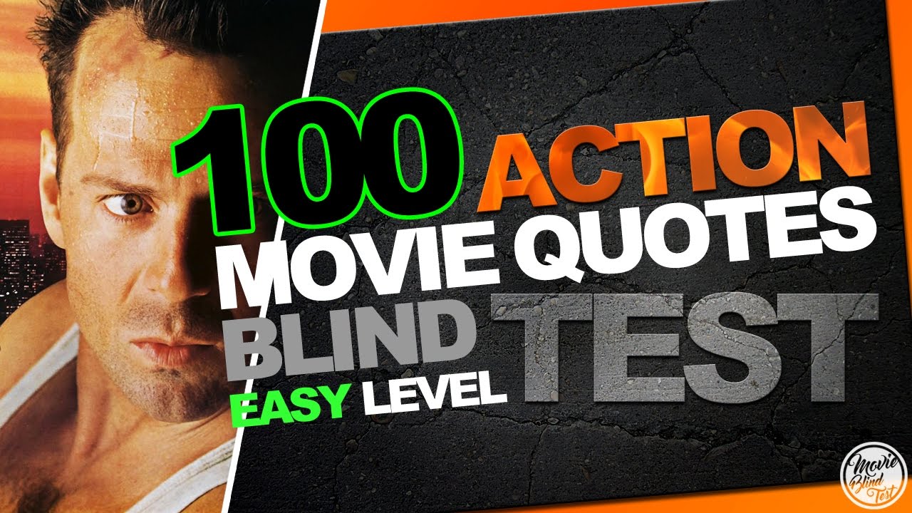 BEST 100 ACTION MOVIE QUOTES BLIND TEST (Biggest Easy Film Quiz)