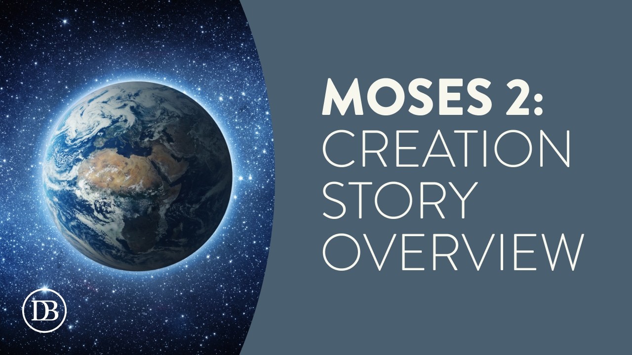 Study the Creation Story with a Former Seminary Teacher