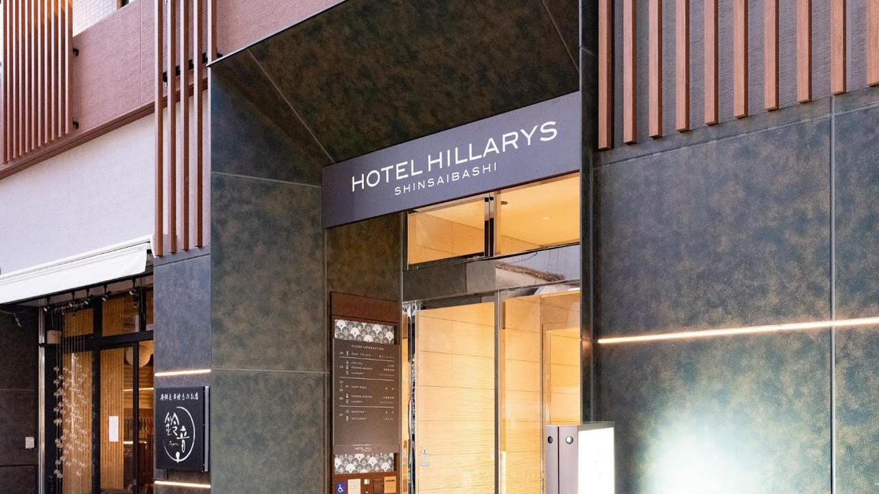 HOTEL HILLARYS Shinsaibashi, Osaka, Japan | Travel Book