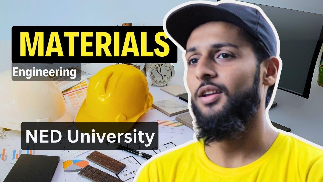 Materials Engineering at NED University