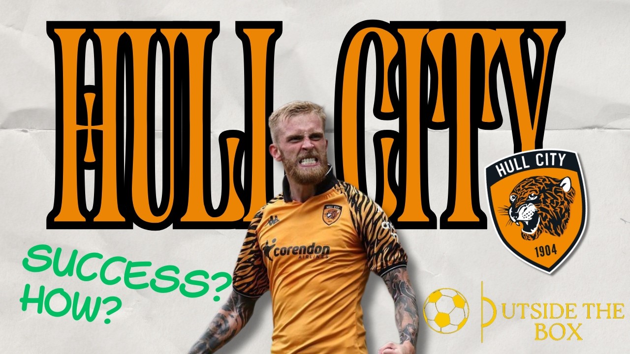 How have Hull City been so successful? with @thehullboy