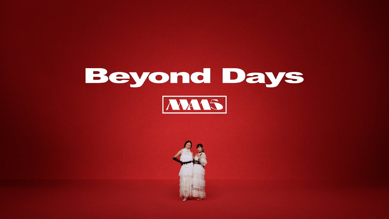 寿美菜子&高垣彩陽『Beyond Days』 Music Video