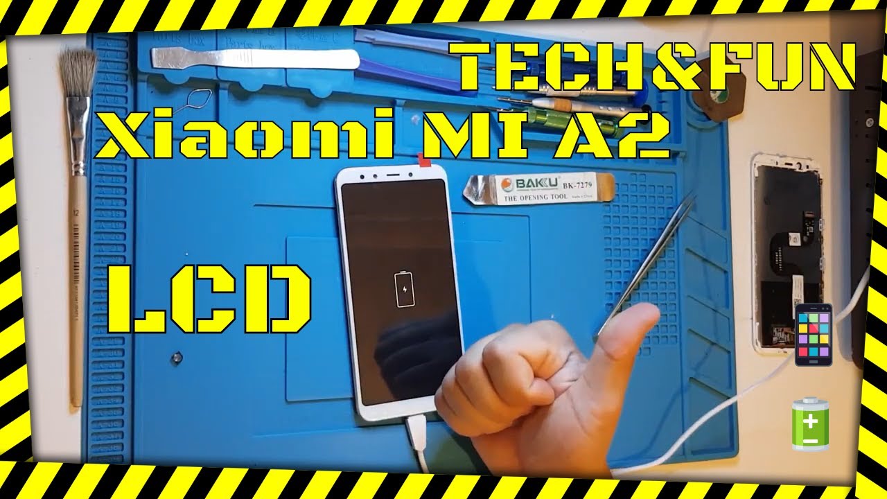 XIAOMI MI A2 LCD Screen Replacement