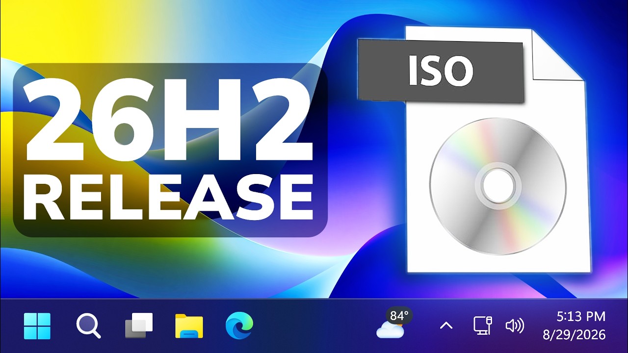 Windows 11 26H2 Official ISO Released (Release Preview)