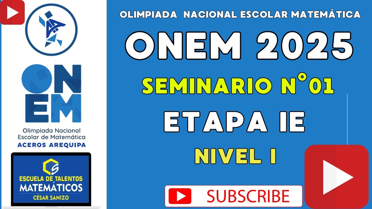 SEMINARIO ONEM 2025 | ETAPA IE - NIVEL 1