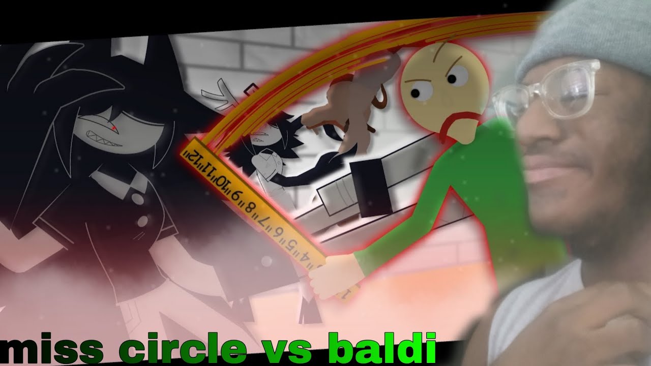 WE HAVE THE MOST TWO SCARIEST TEACHERS FIGHTING | dontavius reacts to baldi vs miss circle