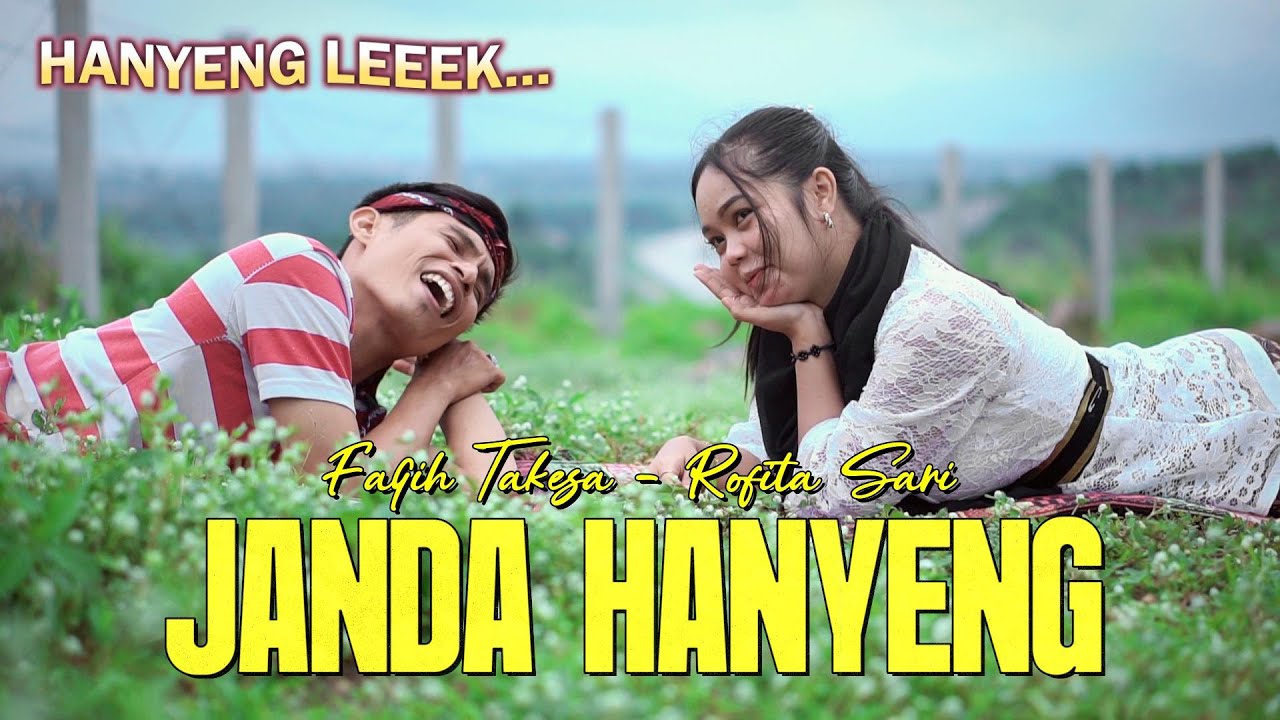 JANDA HANYENG / FAQIH TAKESA FEAT ROFITA SARI / LAGU MADURA VIRAL