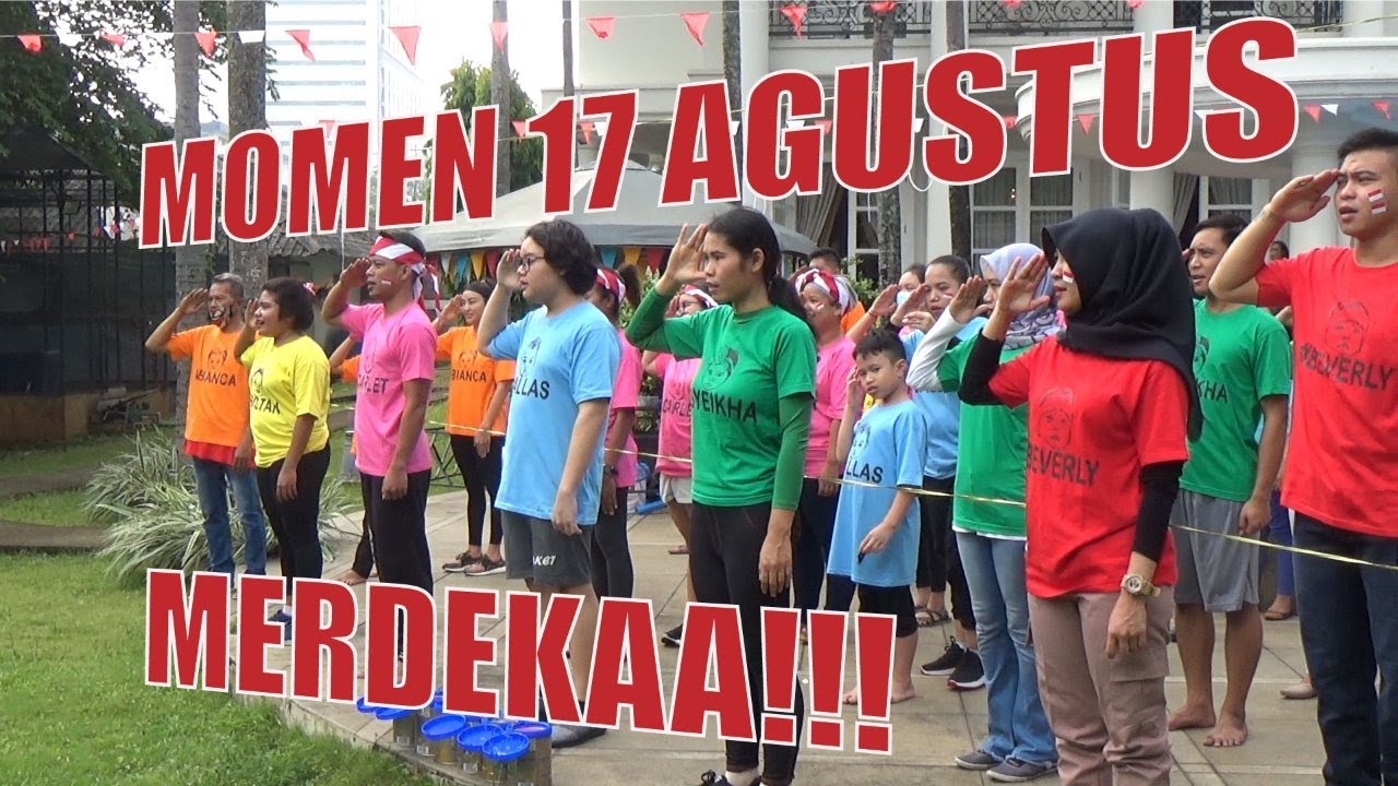 MOMEN KESERUAN 17 AGUSTUS!