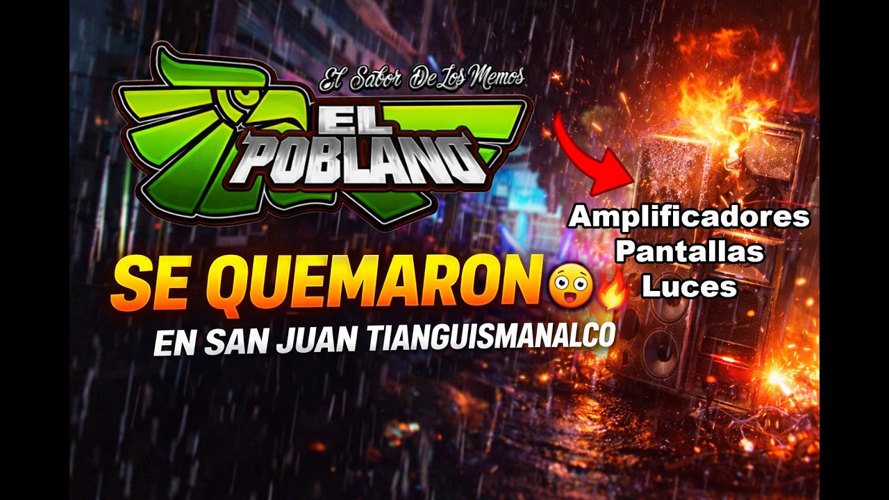 Lluvia, baile y equipo dañado… así lo vivió Sonido El Poblano 😱