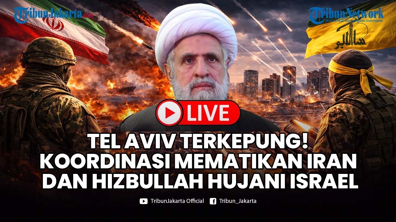 🔴LIVE: Israel Diserang Bersamaan, Rudal Iran dan Hizbullah Mengguncang Tel Aviv!