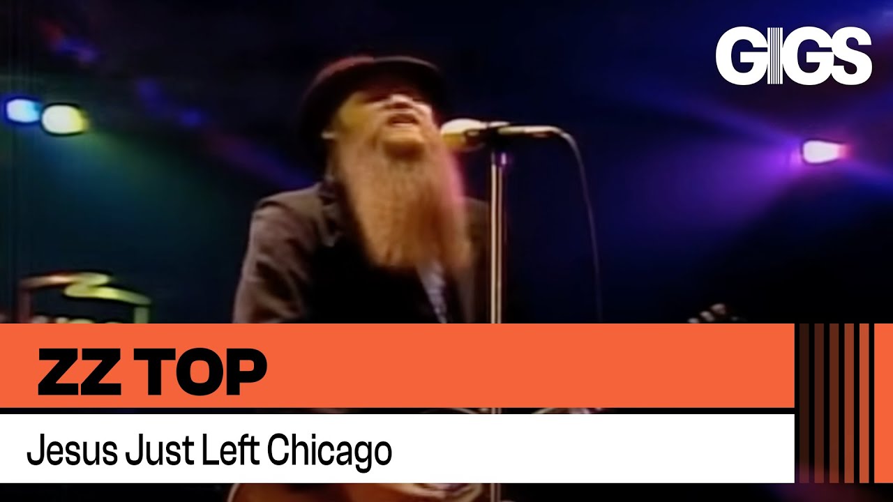 ZZ Top - Jesus Just Left Chicago (From 